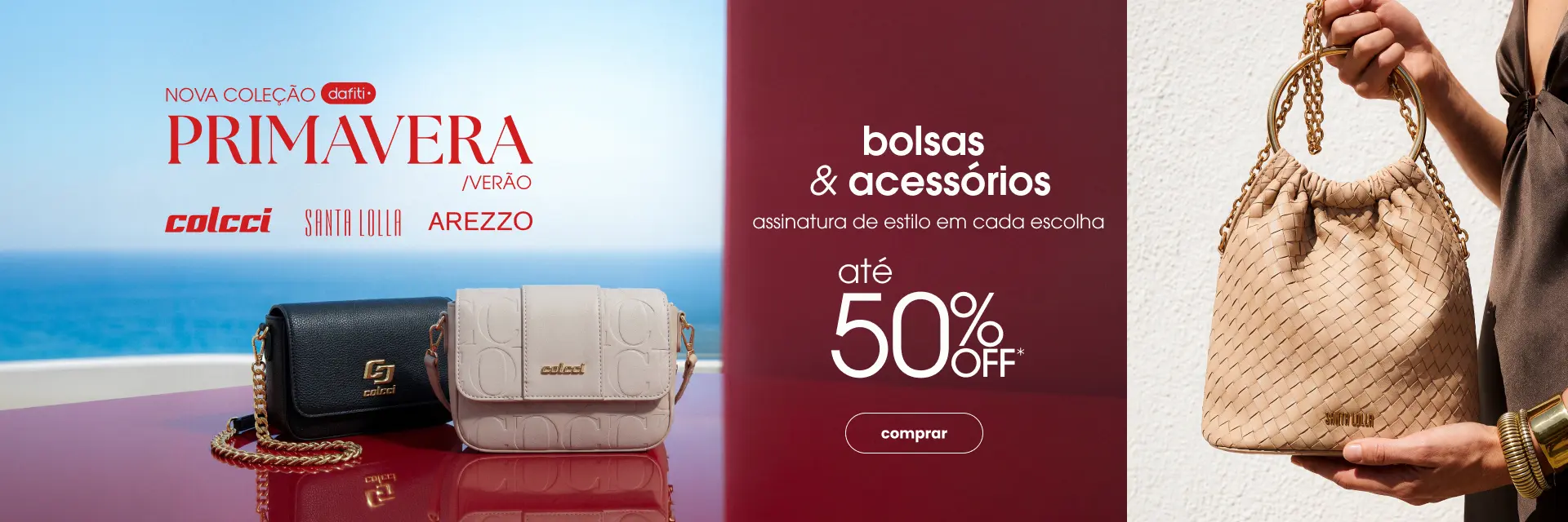 [CATEGORIA] Bolsas e Acessórios com até 60% OFF* [SL, Colcci  e Ray-Ban] 