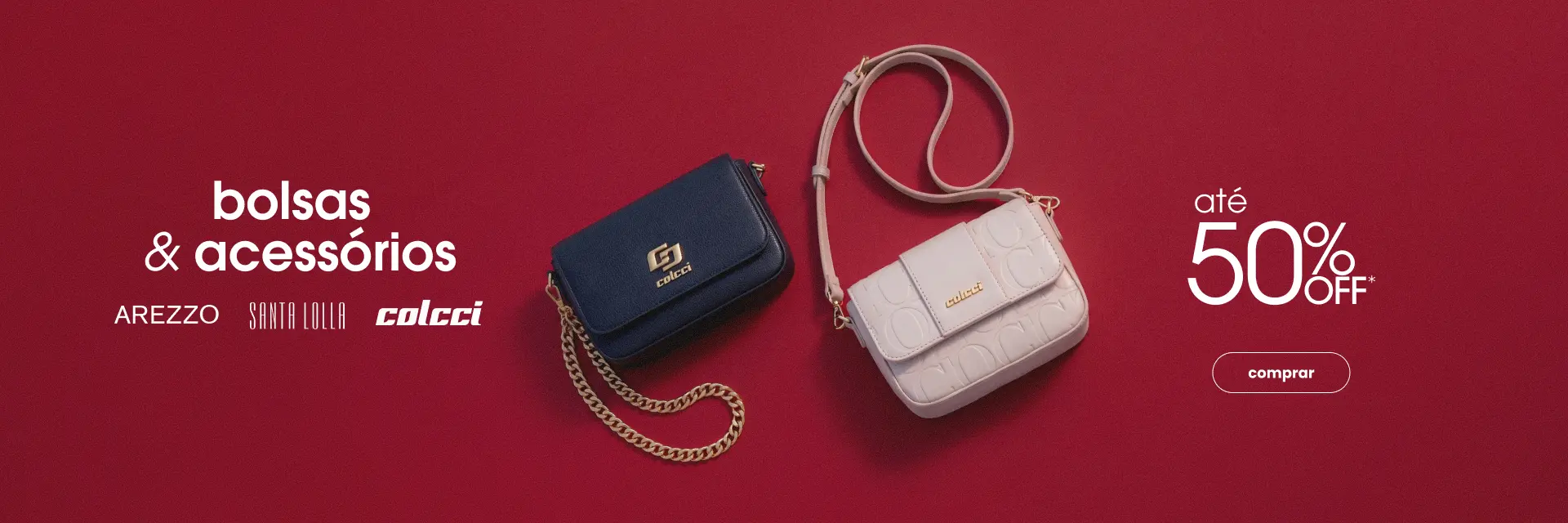 [CATEGORIA] Bolsas e Acessórios com até 60% OFF* [SL, Colcci  e Ray-Ban] 