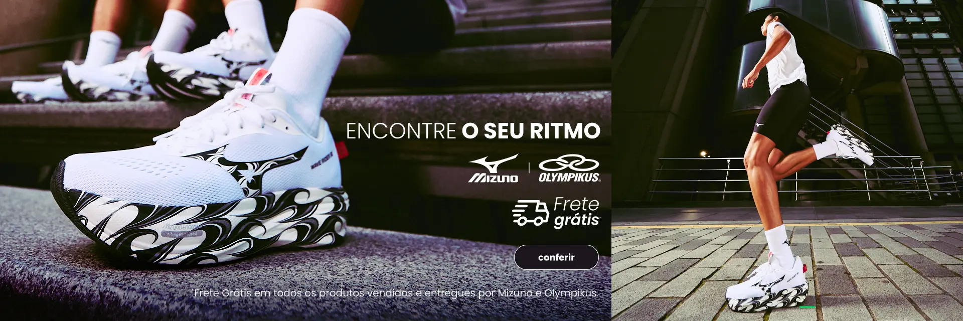 [B2B][FEM] VULCABRAS - Encontre o seu ritmo com Mizuno e Olympikus com Frete Grátis 