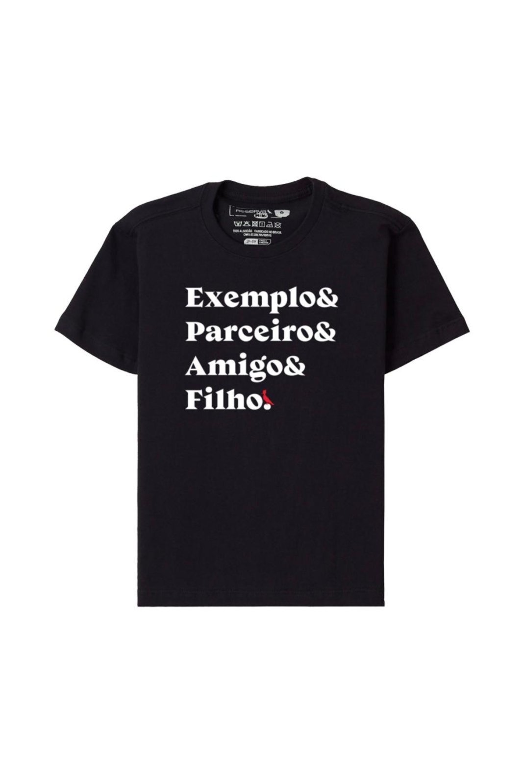 Infantil – Camiseta Exemplo Parceiro Amigo Filho Reserva Mini Preto