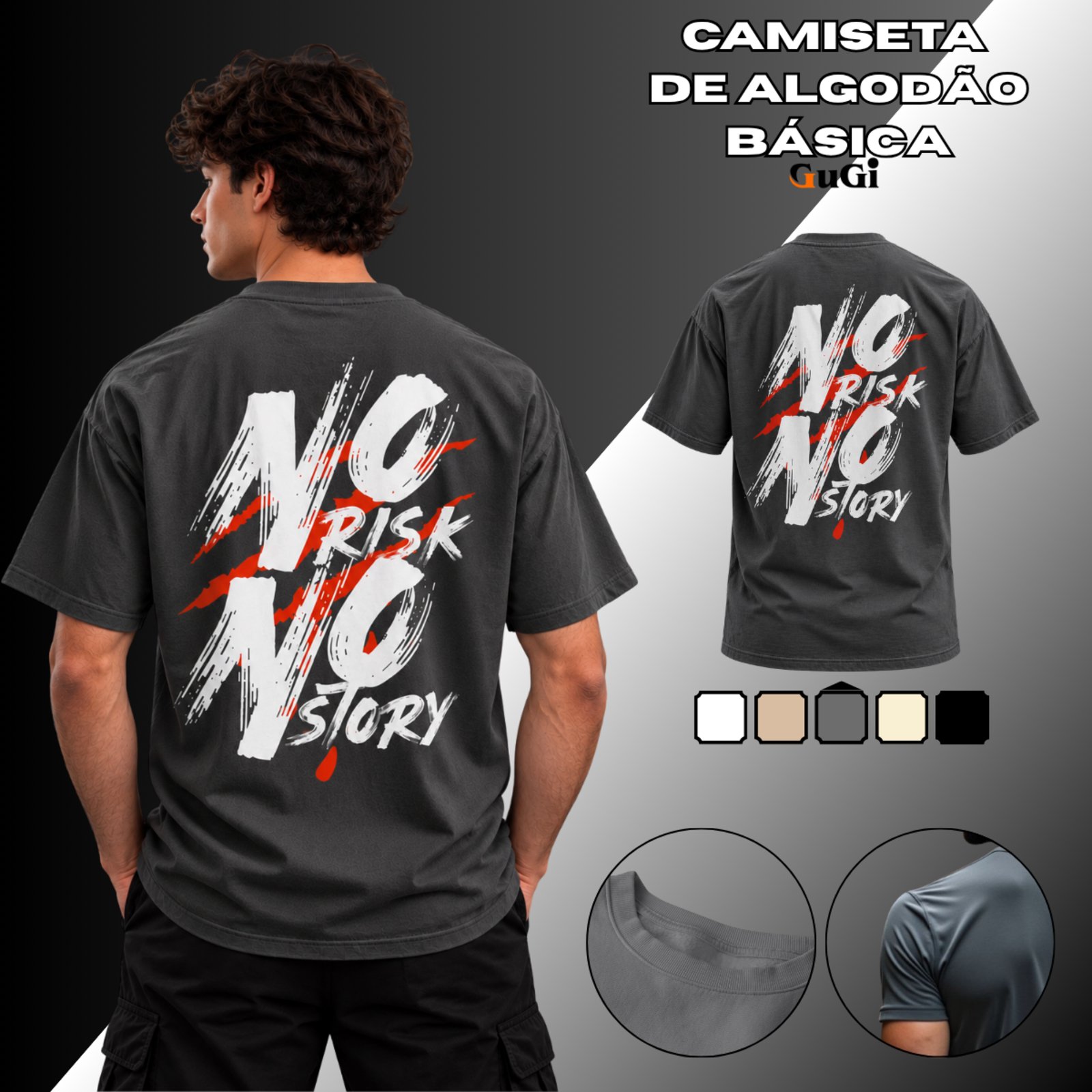 Camiseta Masculina No Risk No Story 100% Algodão 30.1 Chumbo