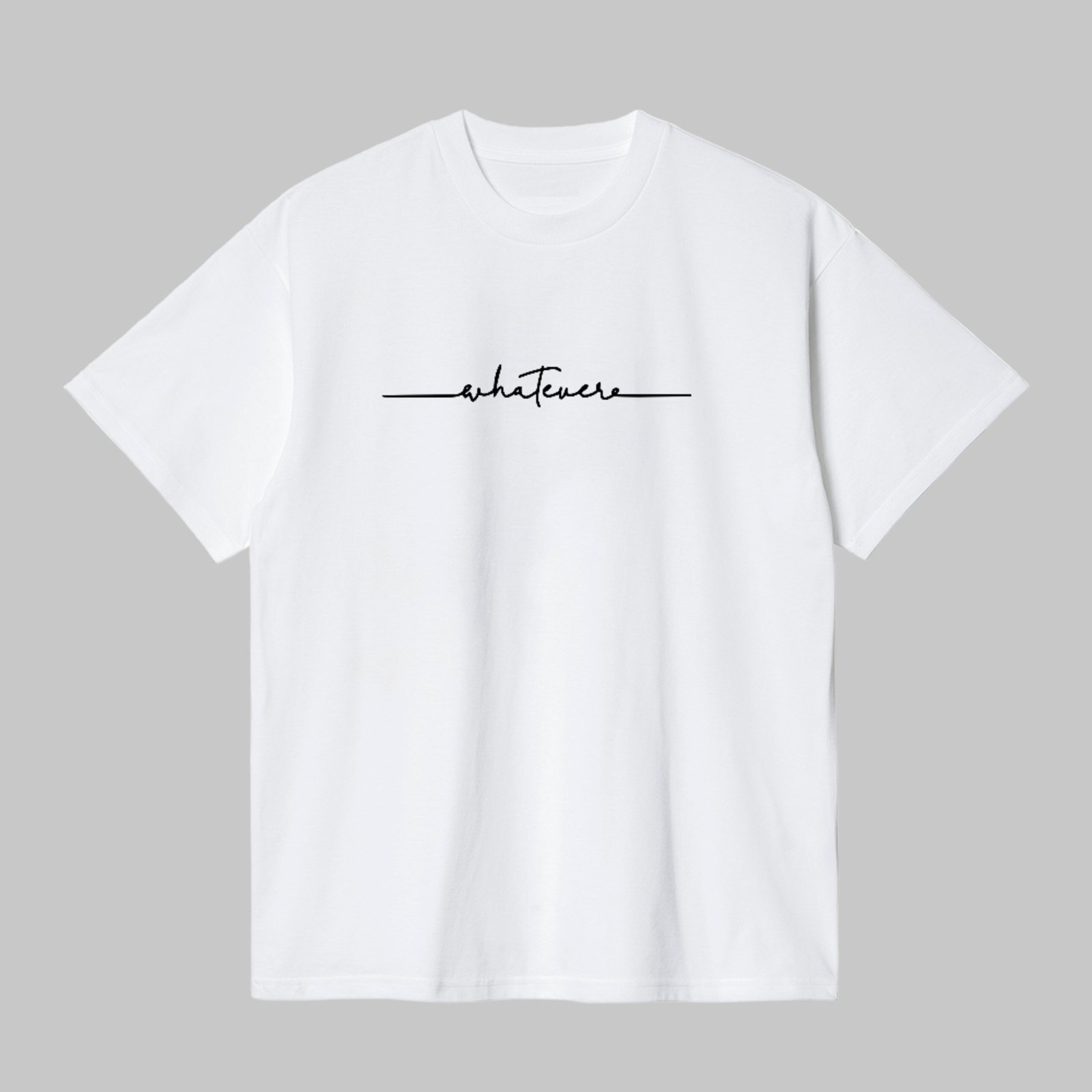 Camiseta Básica Whatever Lettering Moderno Unissex Branco