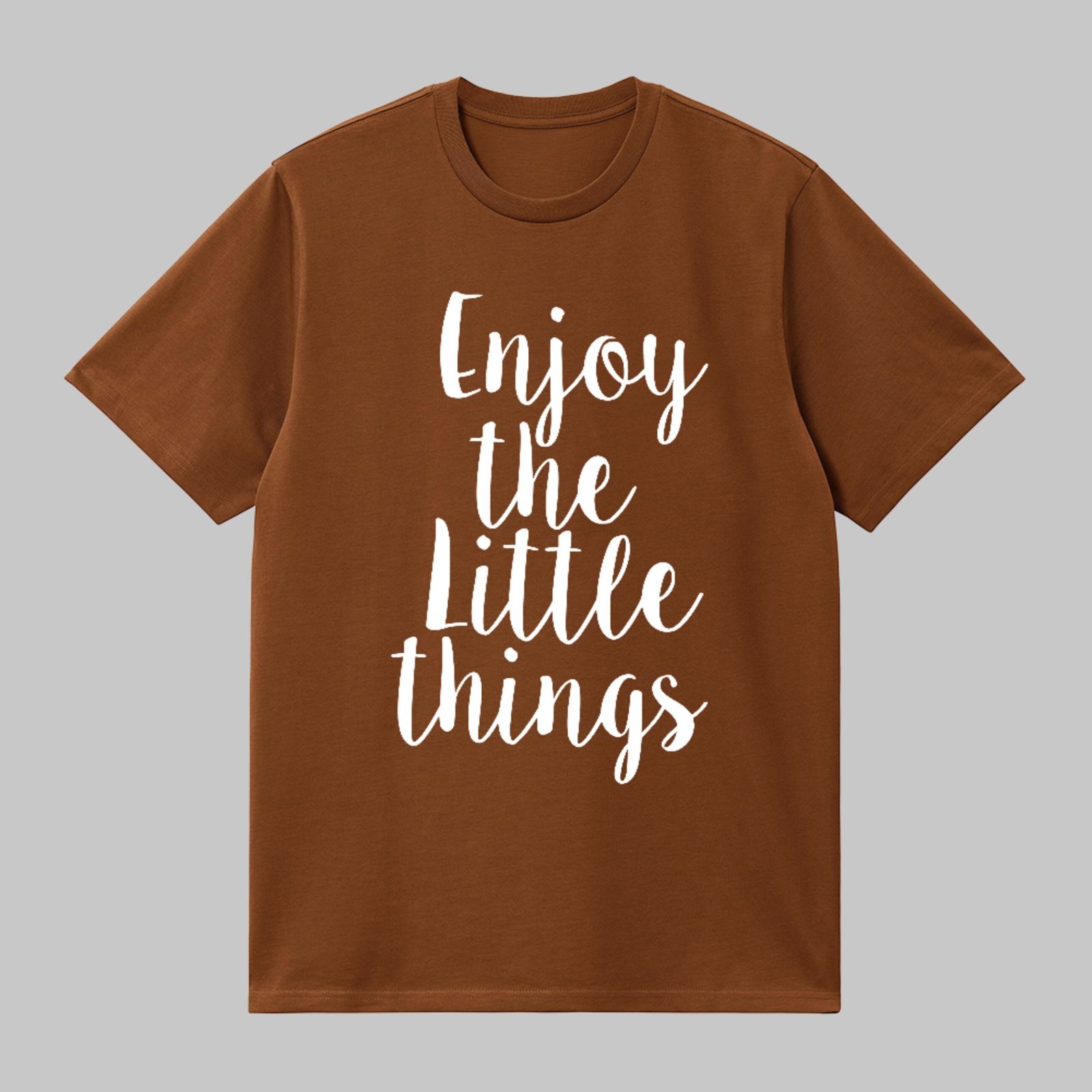 Camiseta Básica Enjoy The Little Things Frase Motivacional Marrom