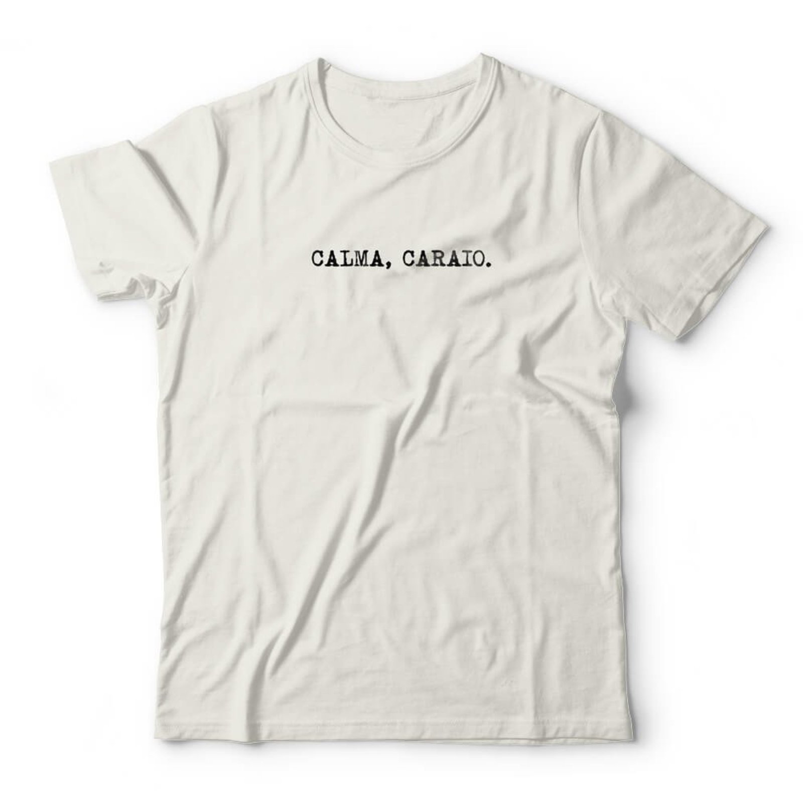 Camiseta Calma Caraio - Off White