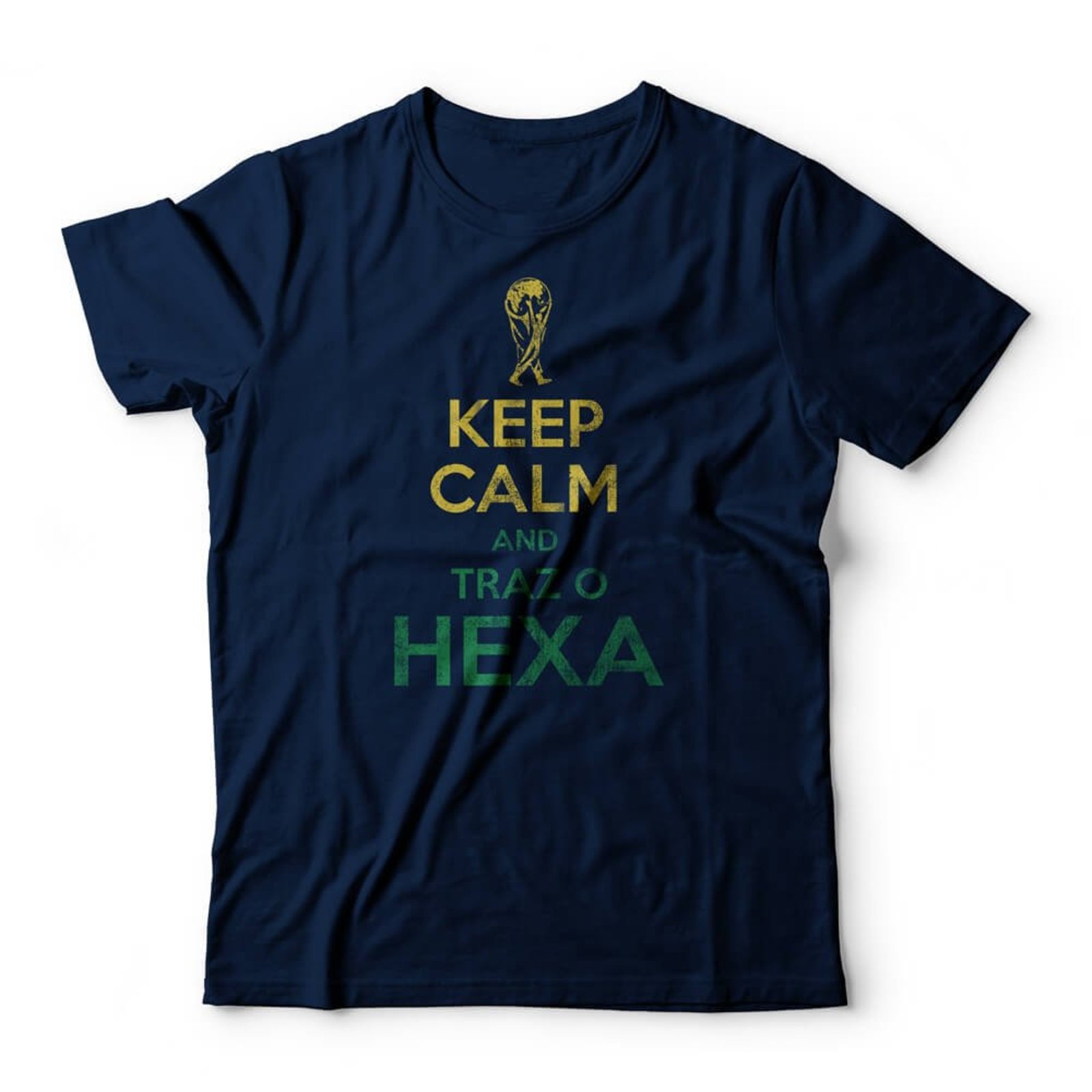 Camiseta Keep Calm And Traz o Hexa - Azul Marinho