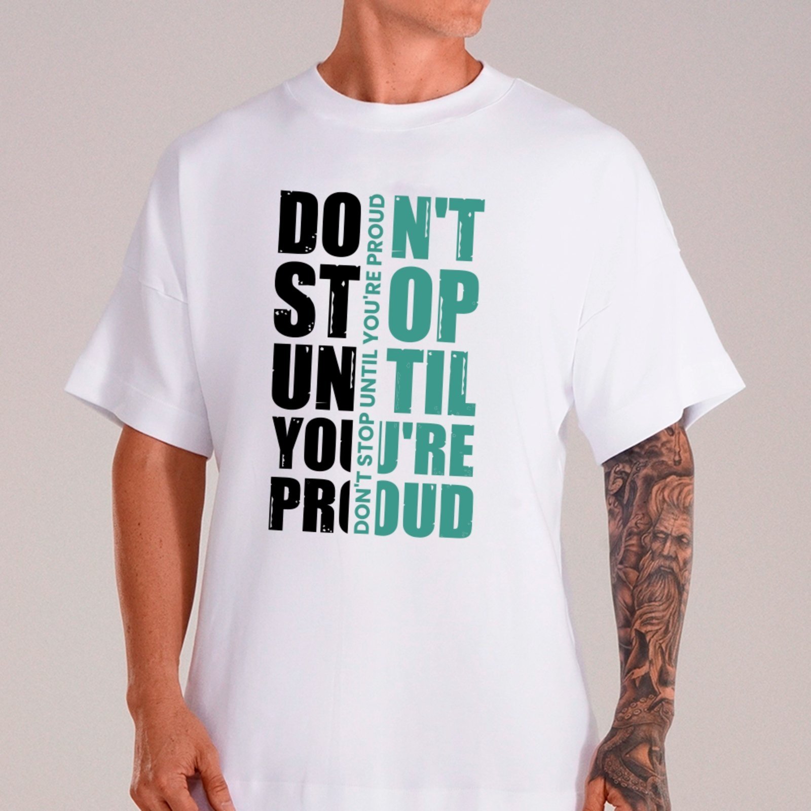 Camiseta Ousy Don’t Stop Until You’re Proud Oversized Unissex Branco