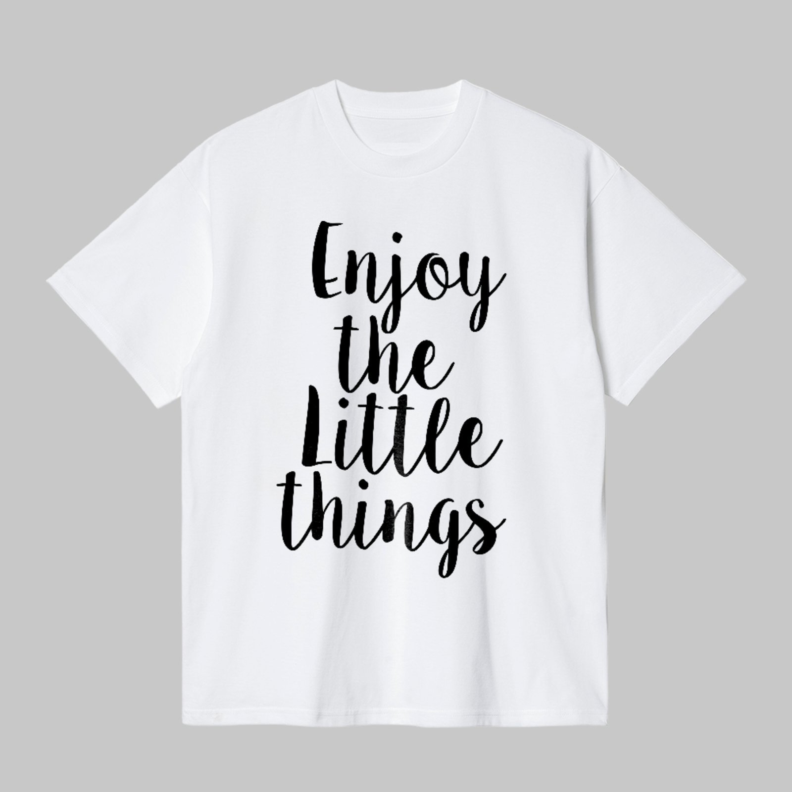 Camiseta Básica Enjoy The Little Things Frase Motivacional Branco