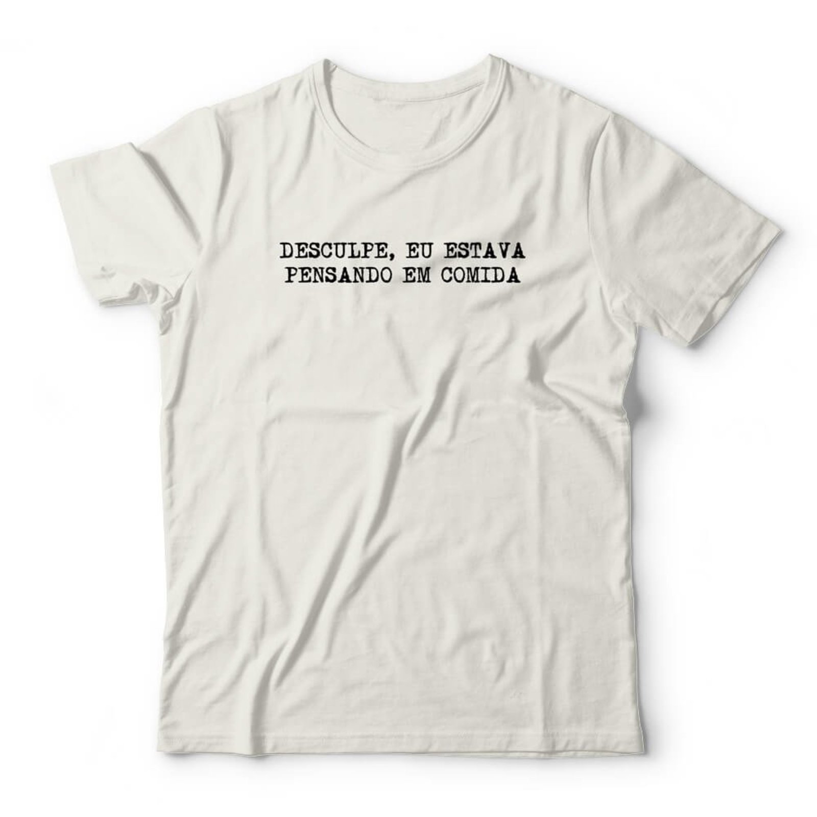 Camiseta Pensando Em Comida - Off White