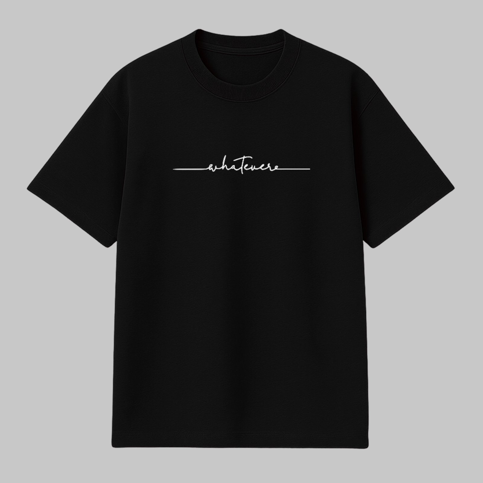 Camiseta Básica Whatever Lettering Moderno Unissex Preto