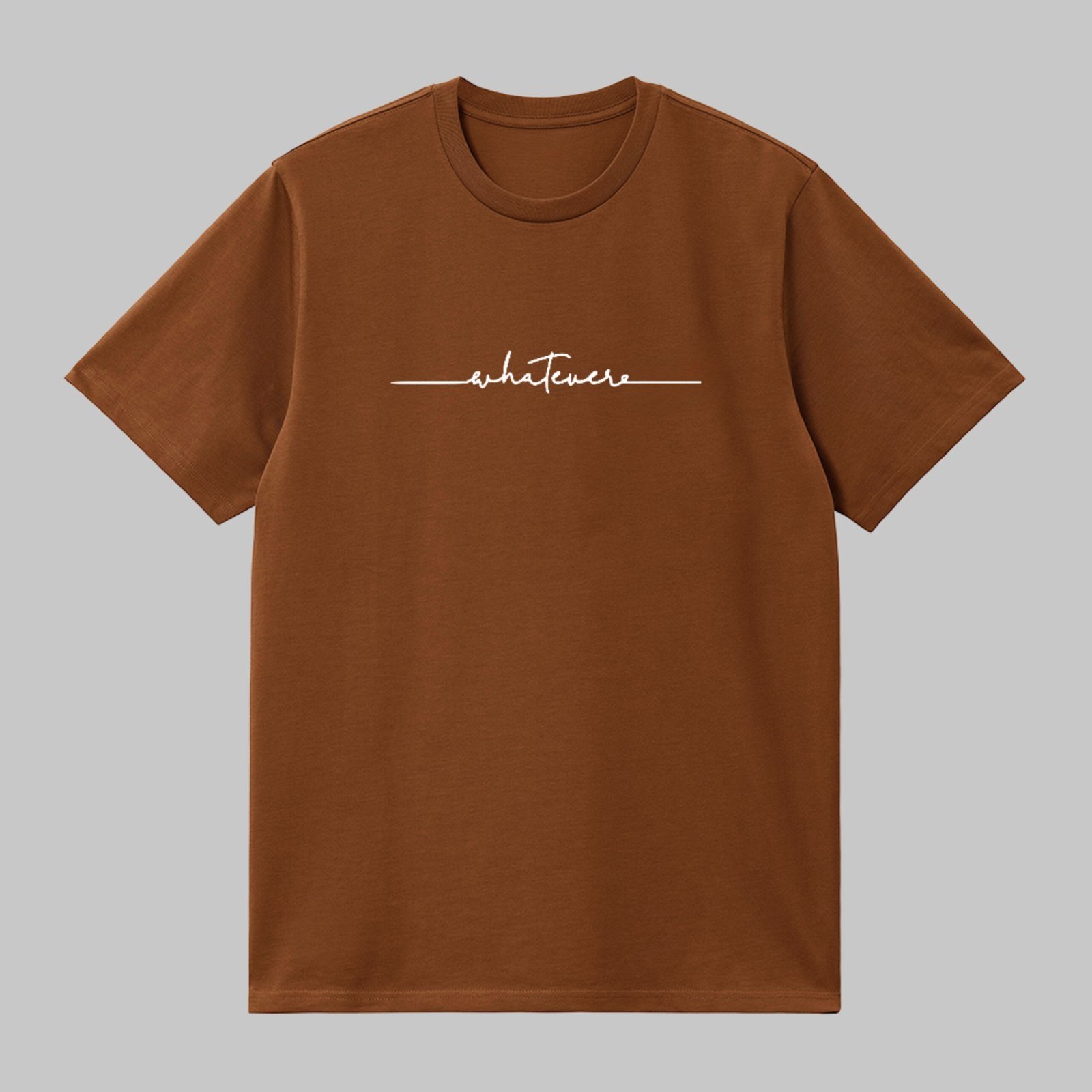Camiseta Básica Whatever Lettering Moderno Unissex Marrom