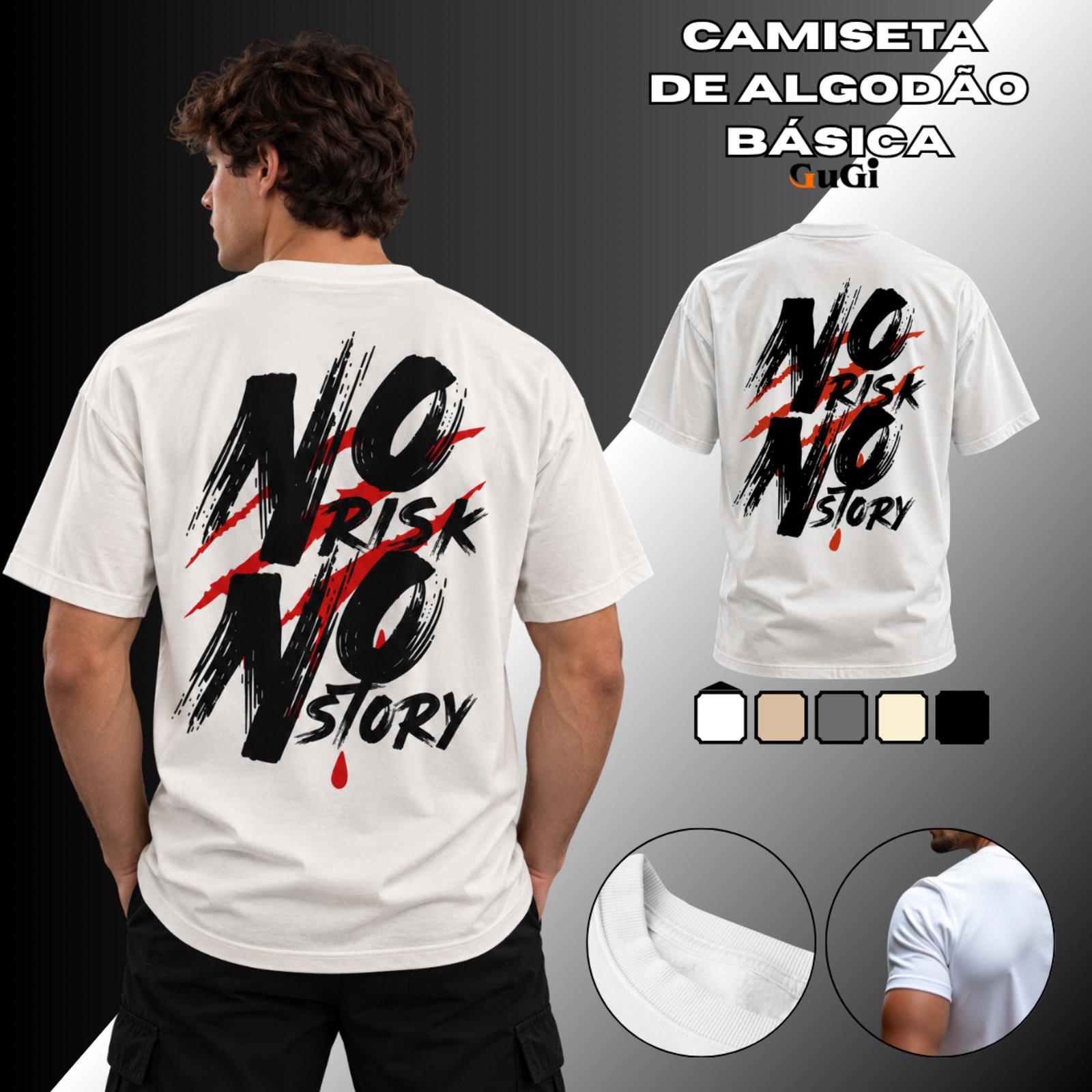 Camiseta Masculina No Risk No Story 100% Algodão 30.1 Branco