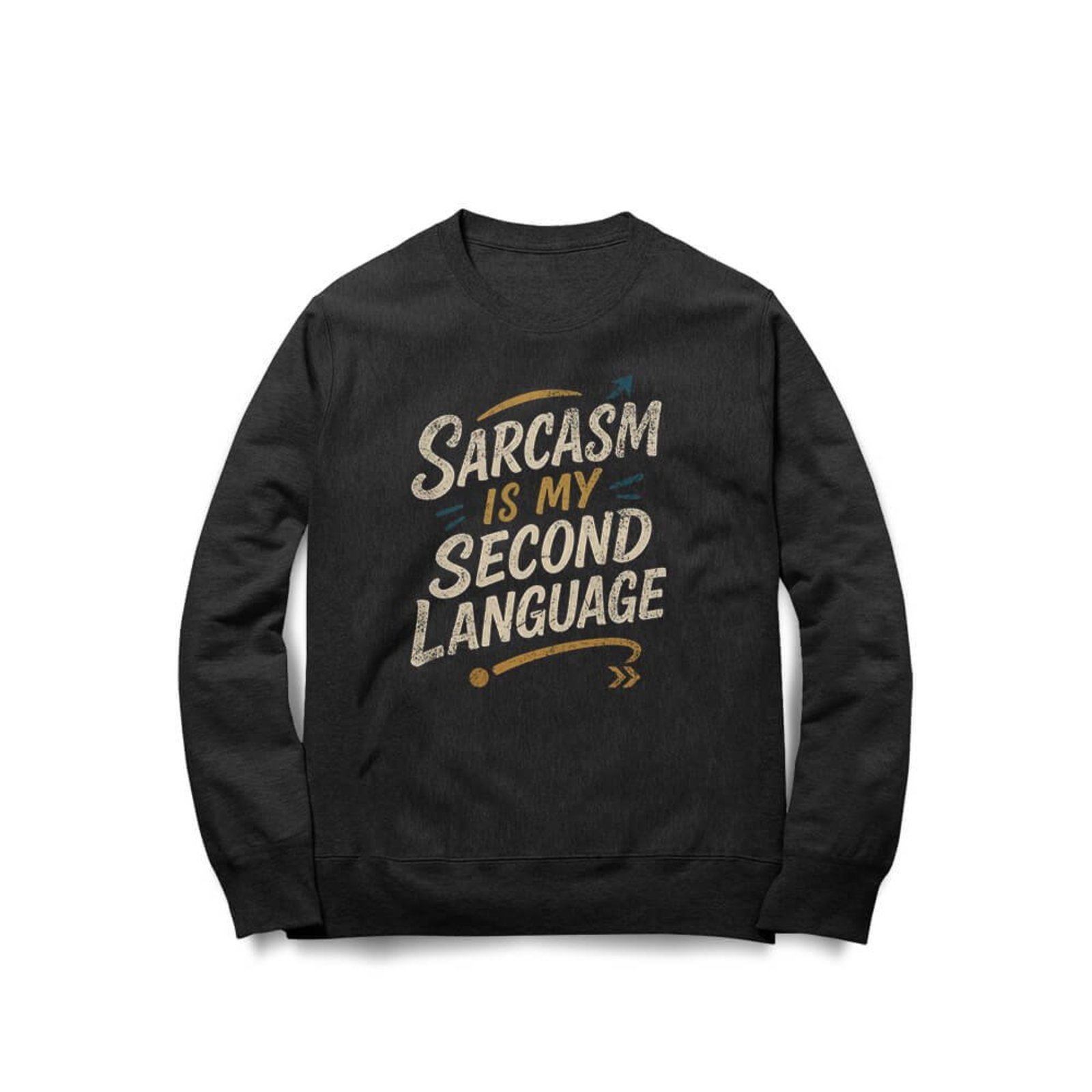 Moletom Sarcasm Is My Second Language - Preto - Casual - Studio Geek