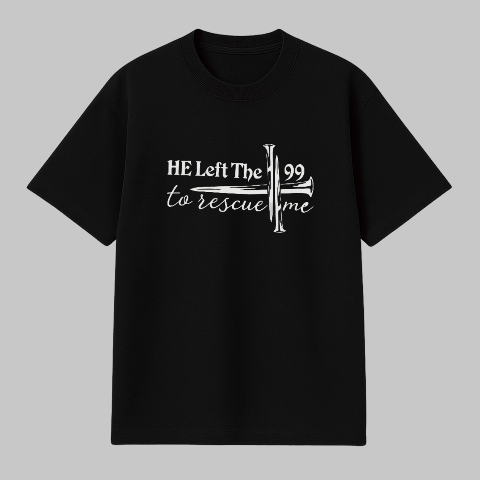 Camiseta Básica Frase Cristã Cruz He Left The 99 Faith Preto