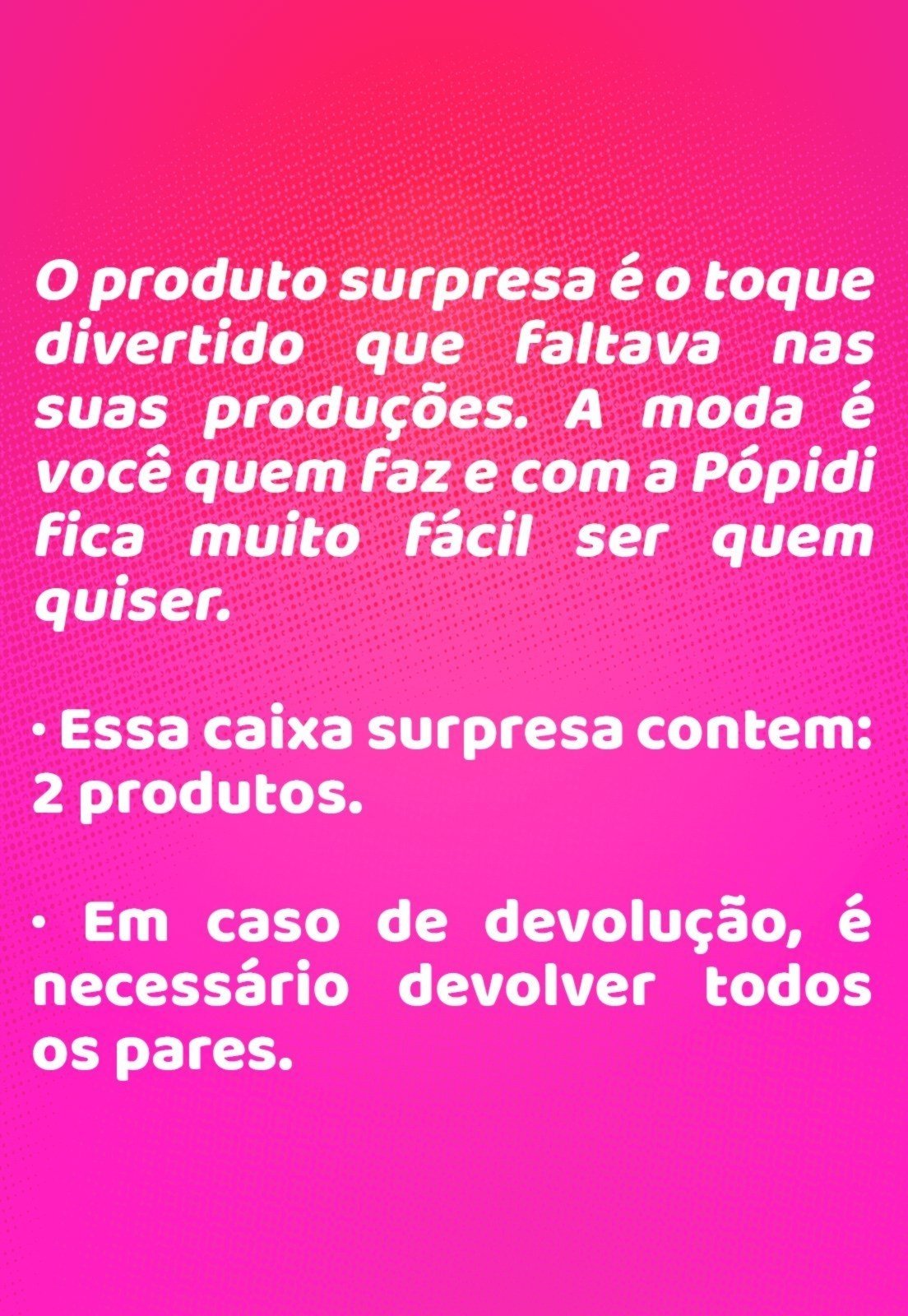Vista 3 Infantil - Kit Caixa Sortida 2 Pares Sapatinho Menina Box Divertido Pópidi incolor incolor
