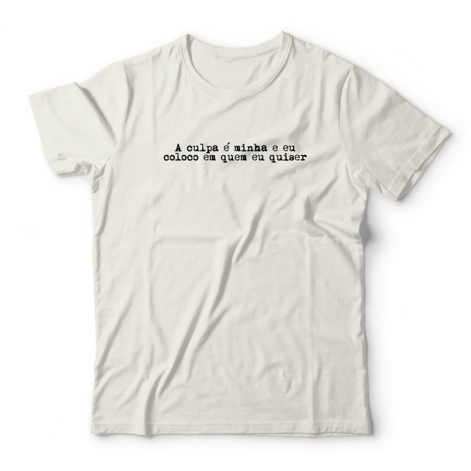 Camiseta A Culpa É Minha - Off White