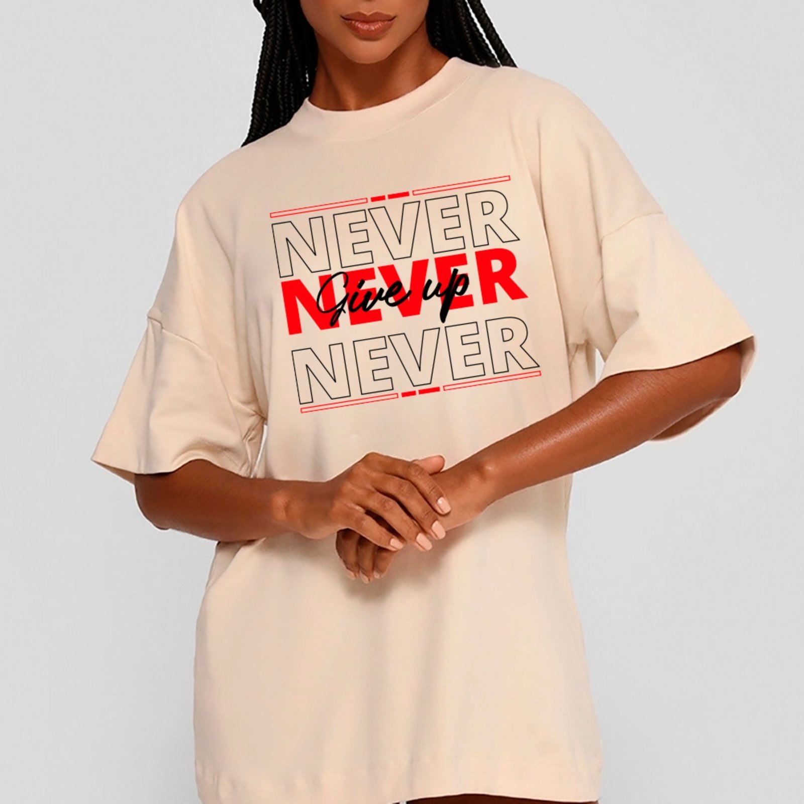 Camiseta Ousy Frase Positiva Never Give Up Oversized Unissex Off White