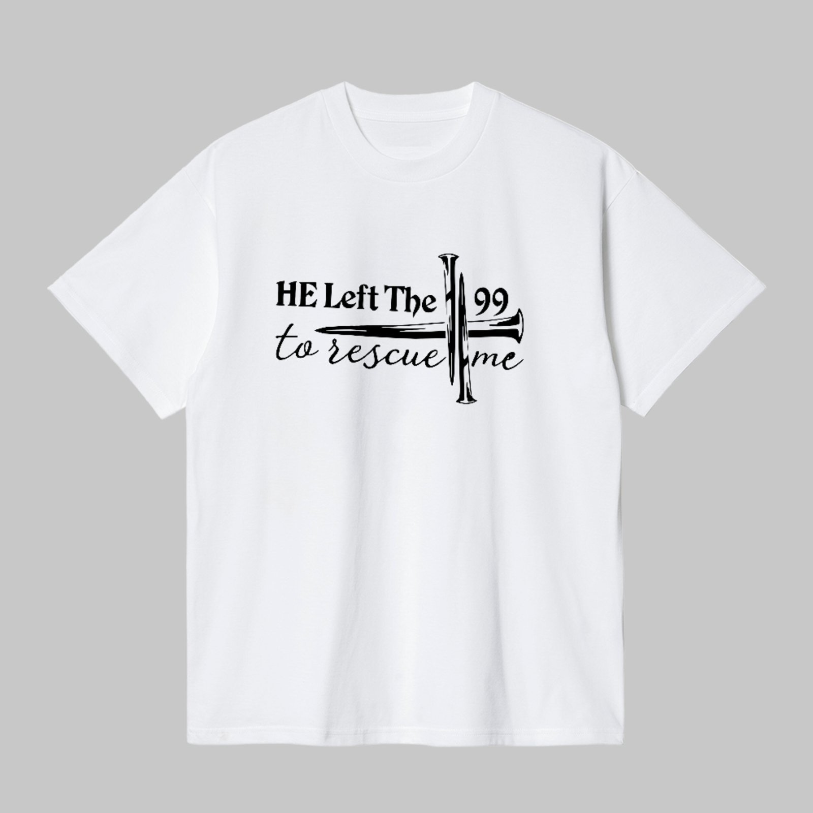 Camiseta Básica Frase Cristã Cruz He Left The 99 Faith Branco