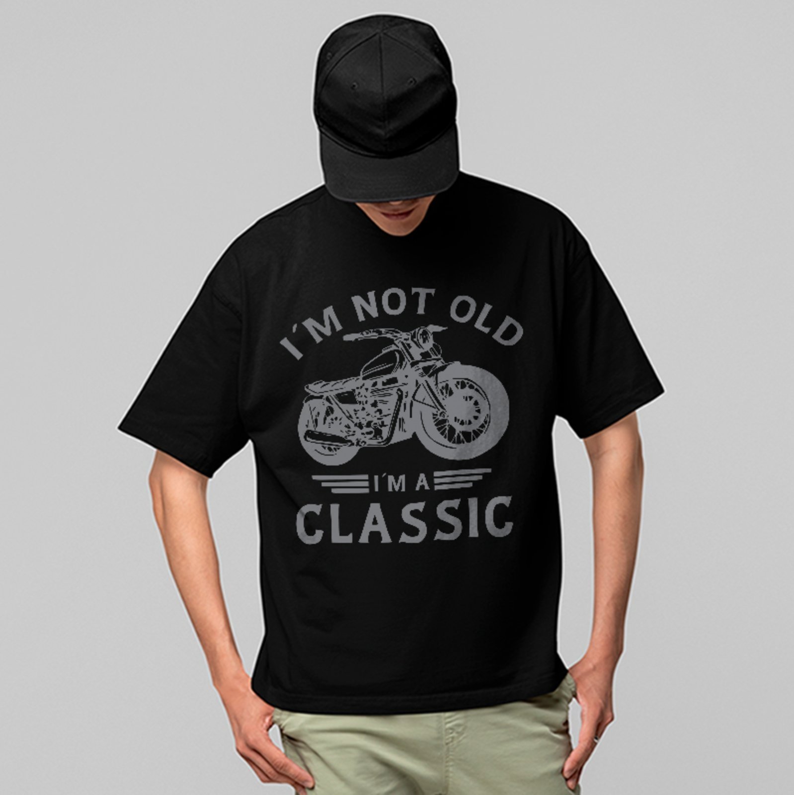 Camiseta Oversized I’m Not Old I’m A Classic Moto Vintage Preto