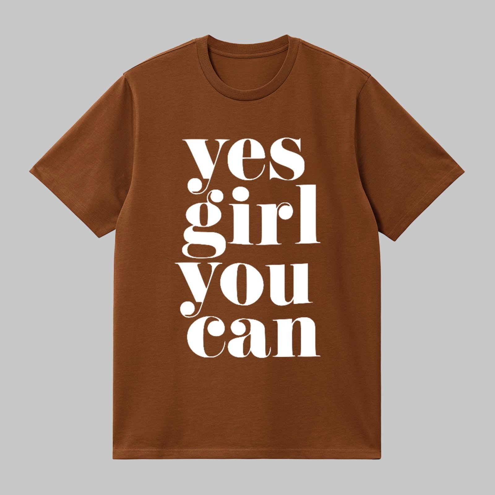 Camiseta Básica Yes Girl You Can Lettering Trend Style Marrom