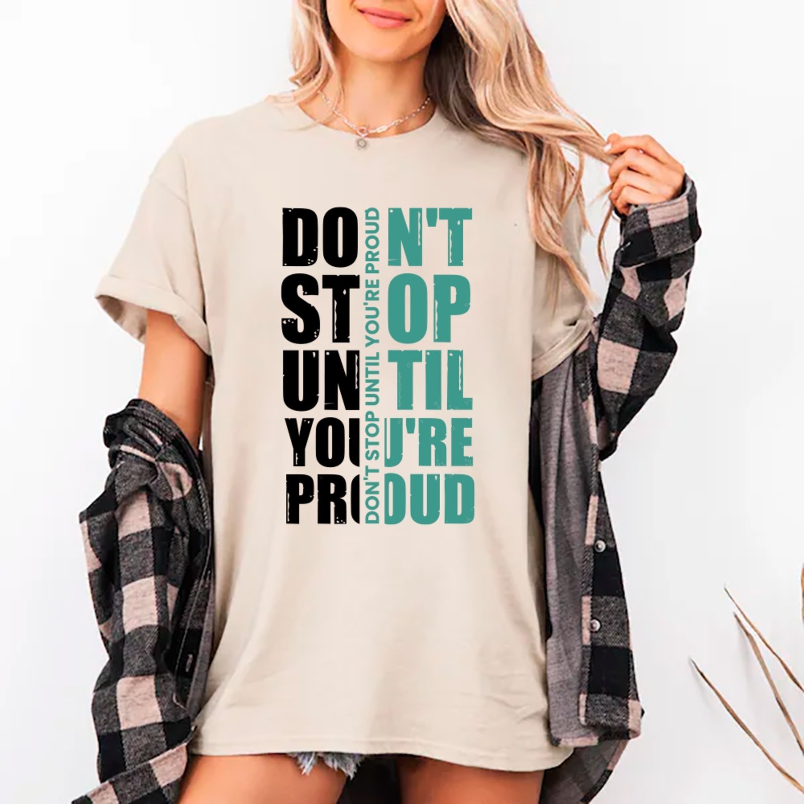Camiseta Ousy Don’t Stop Until You’re Proud Oversized Unissex Off White